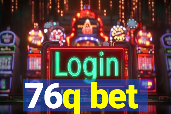 76q bet